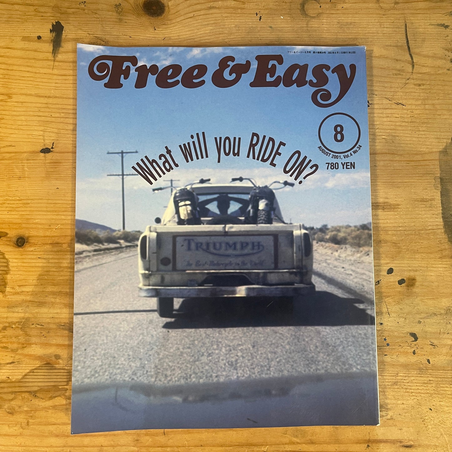 FREE&EASY フリーアンドイージー 2001年8月号 Vol.4 No.34 What Will You RIDE OK?|Japanese Magazine