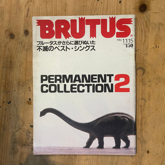 BRUTUS Magazine Japan Issue 146 – November 1986 – PERMANENT COLLECTION 2