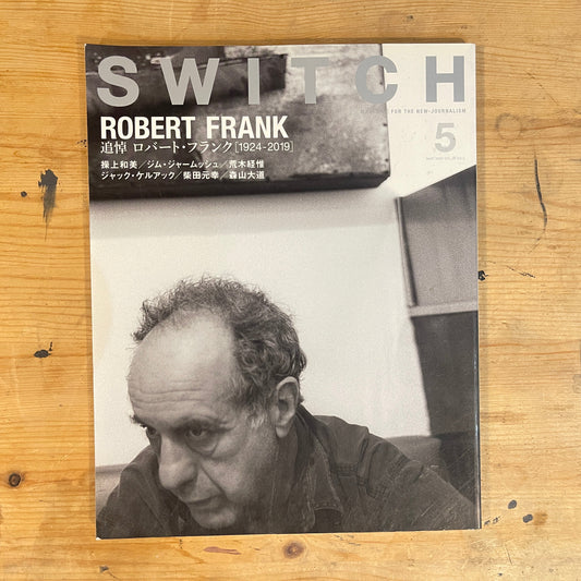 SWITCH May 2020 Vol.38 No.5 – Tribute to Robert Frank｜Japanese Magazine