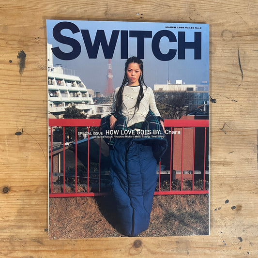1998/2 SWITCH VOL.16 No.2 SPECIAL ISSUE HOW LOVE GOES BY Chara SWITCH Feb 1998 VOL.16 NO.2 Special Issue – HOW LOVE GOES BY Chara｜Japanese Magazine