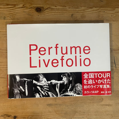 Perfume LIVE folio 撮影 関和亮 / Perfume LIVE folio: Photographs by Kazuaki Seki