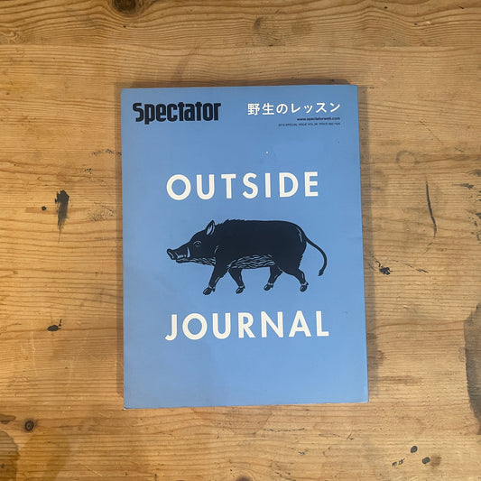 spectator 野生のレッスン OUTSIDE JOURNAL / spectator: Lessons of the Wild OUTSIDE JOURNAL